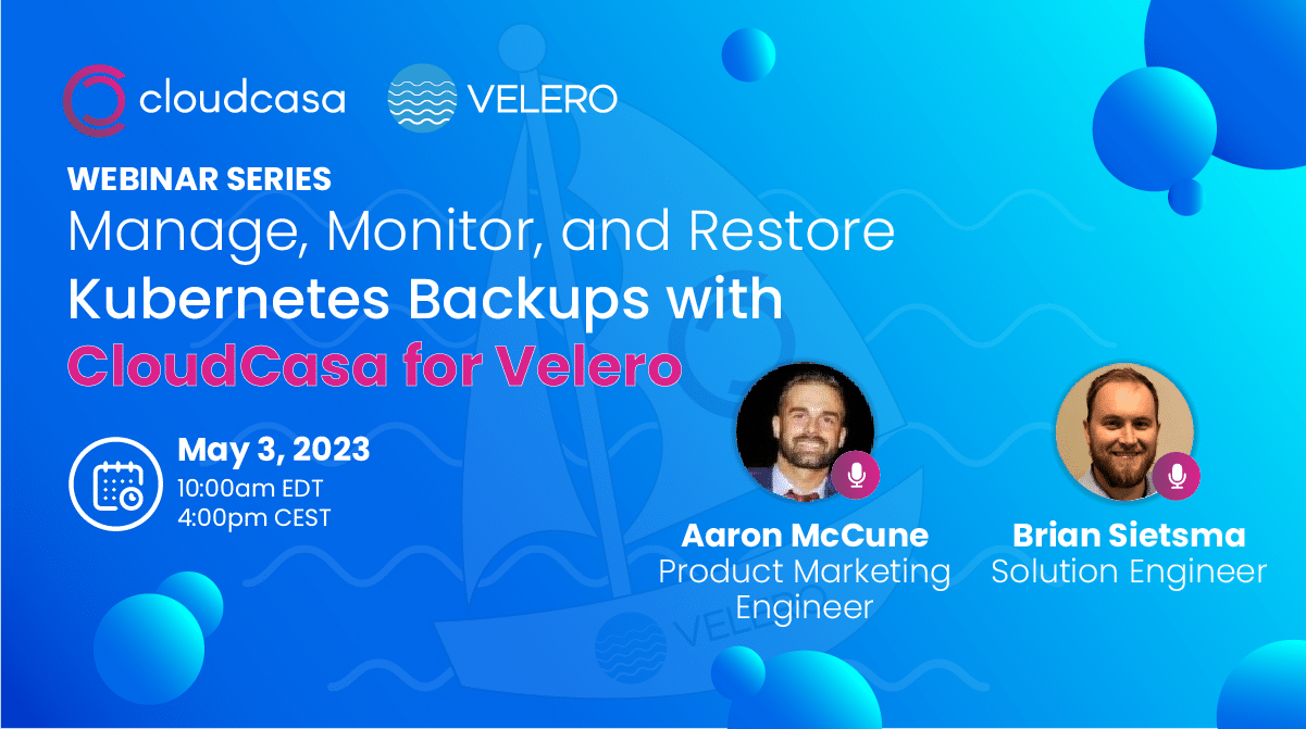 Manage, Monitor, and Restore Kubernetes Backups with CloudCasa for Velero