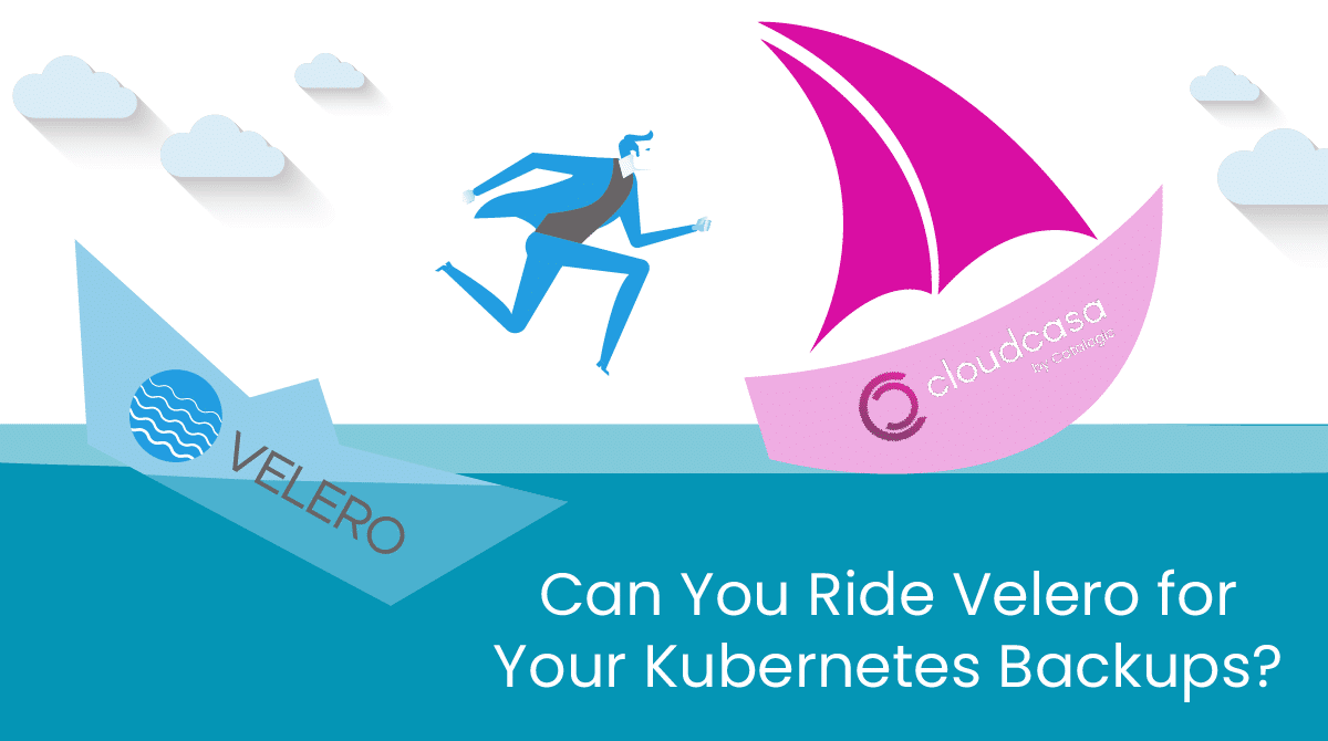 CloudCasa vs Velero Backups